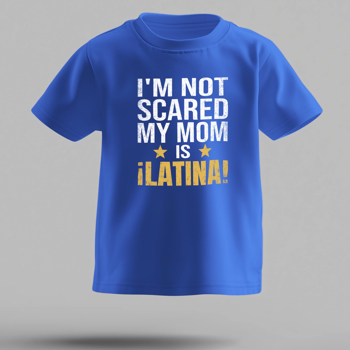 Latina Pride Toddler Tee – “I’m Not Scared, My Mom is Latina” (Design A)